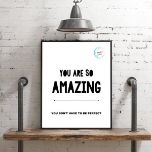 You Are So Amazing Printable Wall Art Digital Download 4x6, 5x7, 8x10, 11x14, 16x20 Sizes Included Inspirational Instant Download image 1