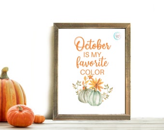 October Is My Favorite Color | Autumn Decor | Printable Art | Digital Download | Pumpkins | October Wall Art | Home Decor | Watercolor