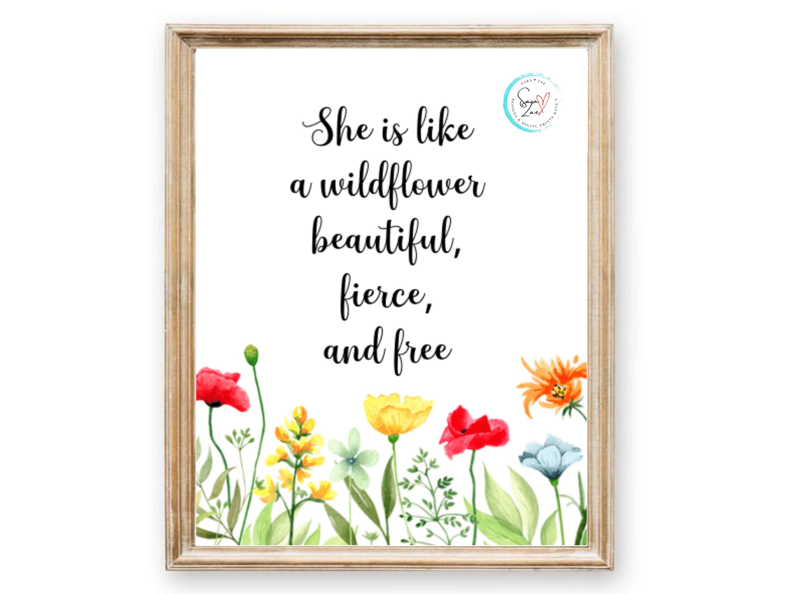 She is Like A Wildflower Beautiful, Fierce, and Free Quote | Printable ...