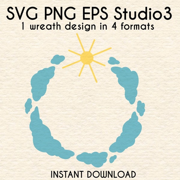 Sun & Clouds Cut File. svg png eps studio3 Files for Silhouette Cricut Cutters. Sunny Day Monogram Wreath Design. Sunshine Instant Download