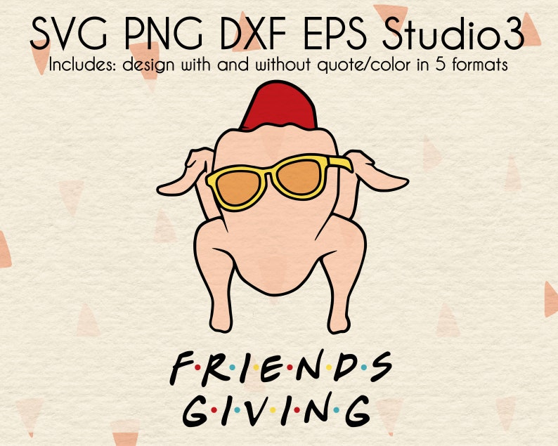 Download Original Friends Giving SVG Files Monica Turkey Design | Etsy
