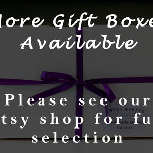 May include: Two white gift boxes tied with purple ribbon. The top box has the text "More Gift Boxes Available" and the bottom box has the text "Please see our Etsy shop for full selection".