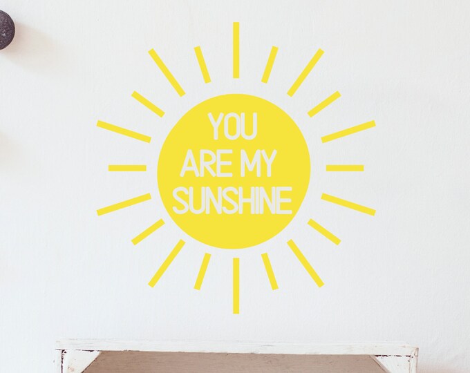 You Are My Sunshine Vinyl Decal-bumper Sticker-home Decor-nursery Decal ...