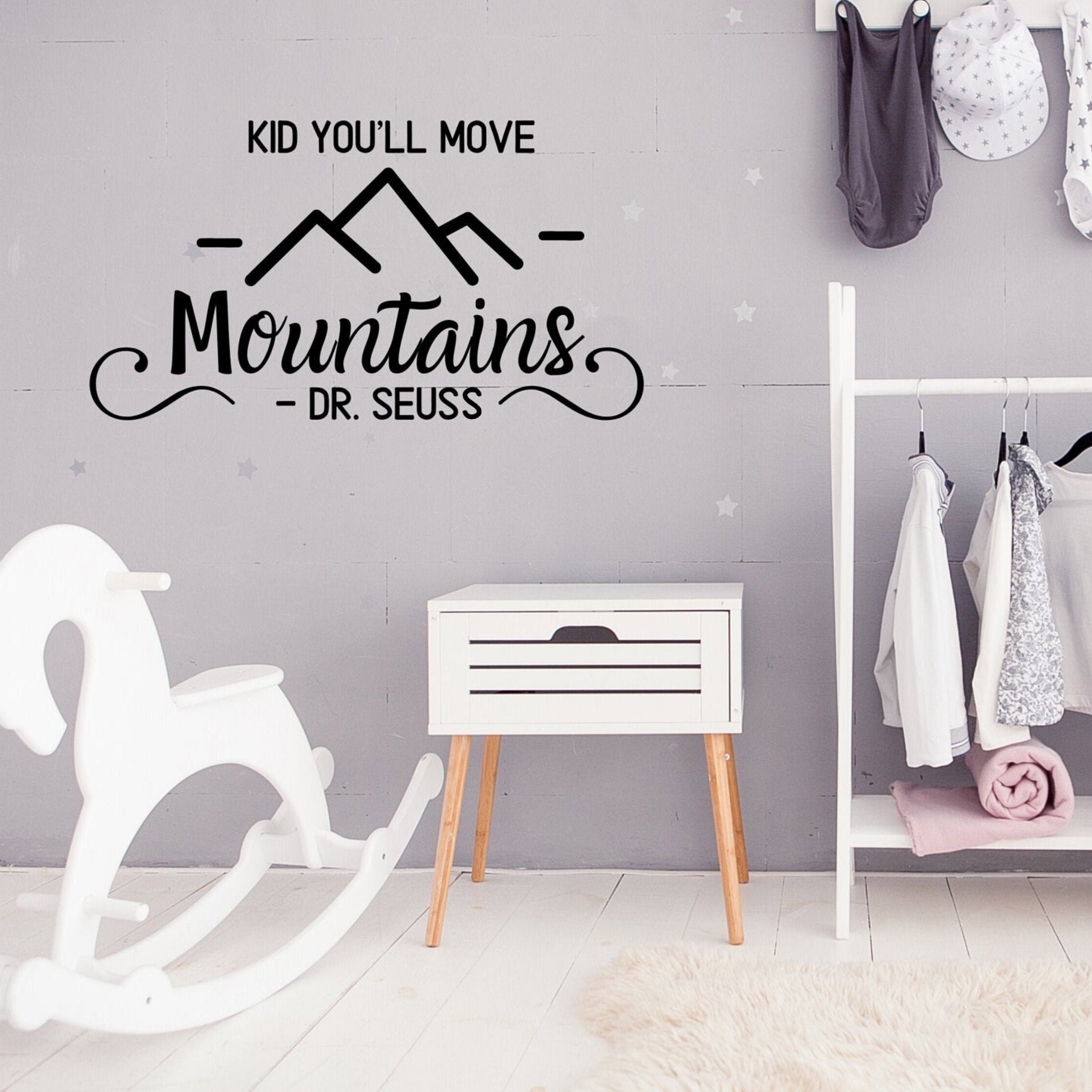 "You'll Move Mountains" Wall Decal - Nursery Quote Vinyl Sticker, Kids Room Decor, Baby Gift Wall Art