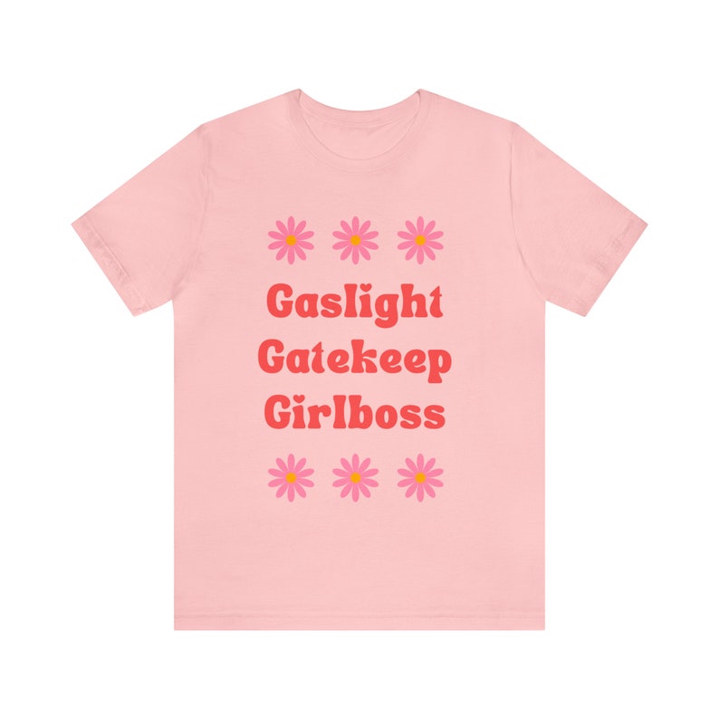 gaslight gatekeep girlboss gaslight gatekeep girlboss