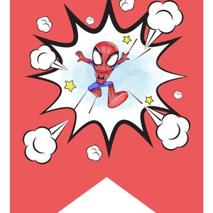 May include: A red pennant banner featuring a cartoon illustration of a character in a red and blue spider-themed suit. The character is centred within a black-outlined white comic book style burst, surrounded by white smoke clouds and yellow stars.