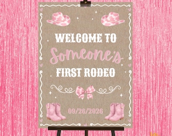 First Rodeo Birthday Welcome Sign 18x24 16x20 Pink and Kraft Western