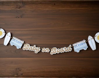 Baby on Board Baby Shower Banner Retro Surfer Ocean Theme Baby Shower Sun Van Surfboard Baby on Board Shower Banner Decor Neutral