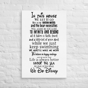 In This House We Do .... Canvas Print