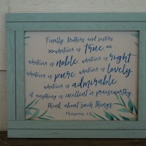 Framed Philippians 4:8 Wall Art , Bible Verse Wall Art, Think about such things, Farmhouse decor