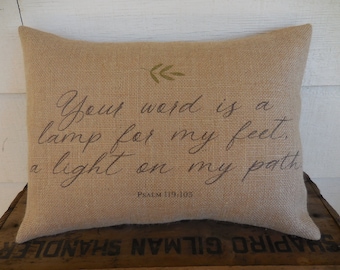 Psalm 119:105 Burlap Pillow, Your Word is a lamp, Bible Verse Pillow, Modern Farmhouse
