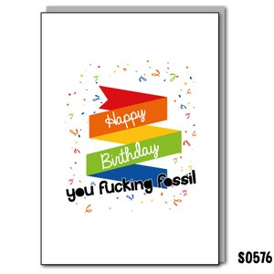 Fossil Birthday Card, Funny Birthday Card, Sweary Birthday Card, Greeting Cards, Funny Cards, Funny Gift, Birthday Gift, Hilarious Card