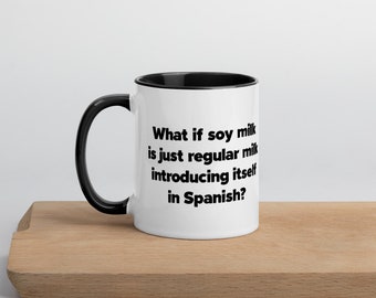 What If Soy Milk Is Just Regular Milk Introducing Itself In Etsy Uk
