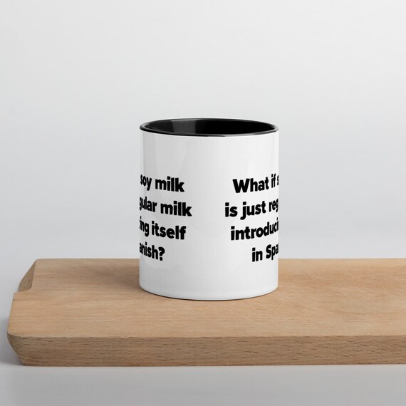 What If Soy Milk Is Just Regular Milk Introducing Itself In Etsy Uk