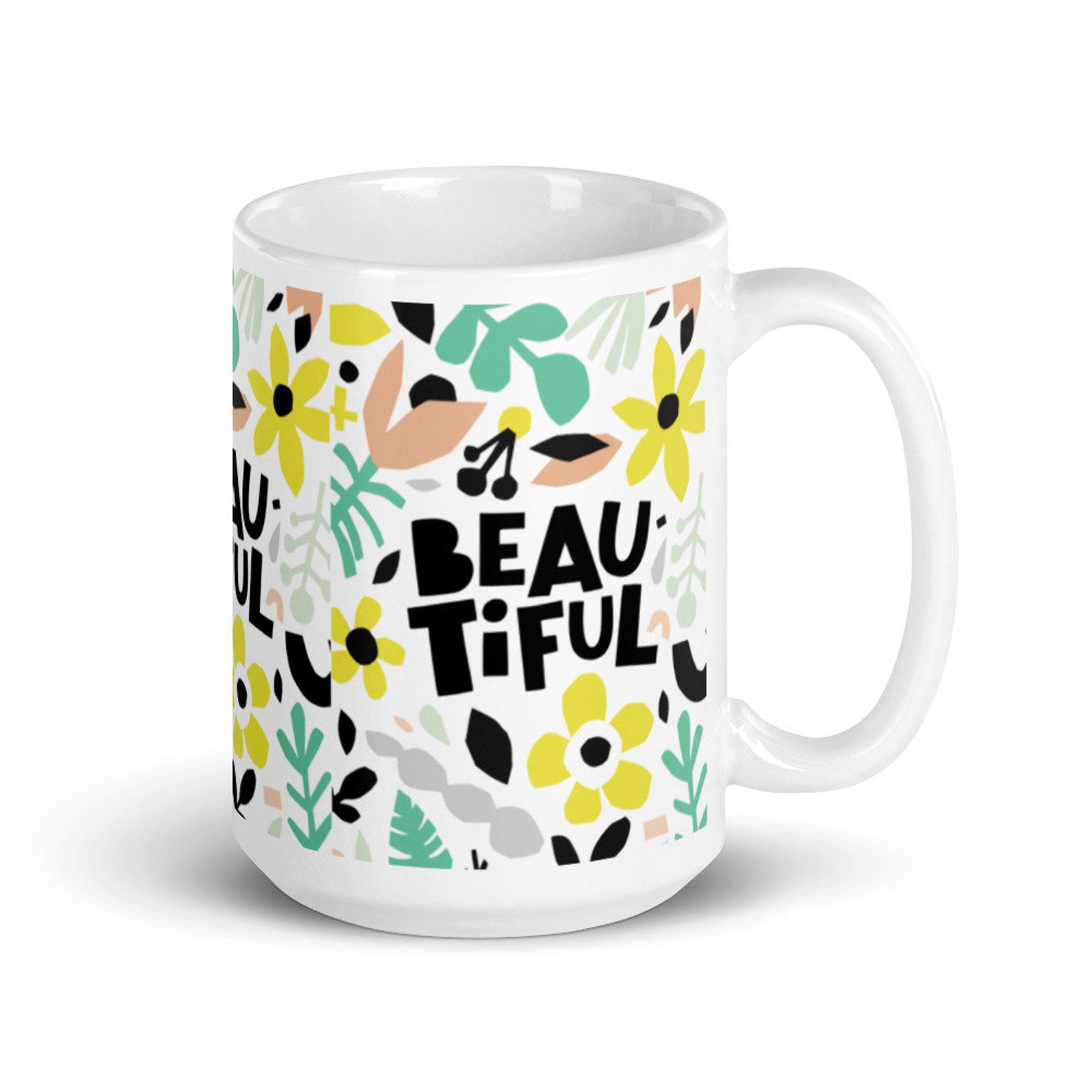 Beautiful Beautiful Beautiful Mug Etsy