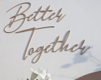 Better Togetherウェディングサイン | 背景の壁にぴったりのエレガントで豪華なモダンサイン