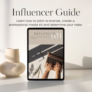 Influencer Guide eBook | Rates, Pitching to Brands & Media Kit Template | How to be an influencer, Instagram Influencer Guide, Social Media