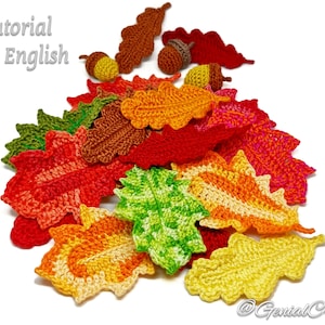 Crochet Patterns Set of 3 - Bundle: 6 Oak Leaves and Acorn Fall- Detailed Written Pattern and Photo Tutorial in English- PDF for download