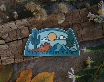 Protect Our Planet Sticker | Earth Day Sticker | Vinyl Laptop Water bottle Sticker