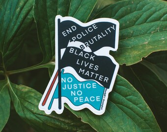 Black Lives Matter Sticker | vinyl sticker | No Justice No Peace Sticker