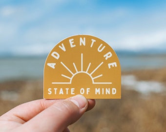 Adventure State of Mind Sticker | Inspirational Quote Sticker | Stay Wild and Free Laptop Decal | Motivational Quote | Stay Wild Child