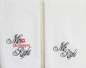 Mr. Right and Mrs. Always Right Embroidered Kitchen Hand Towel Set