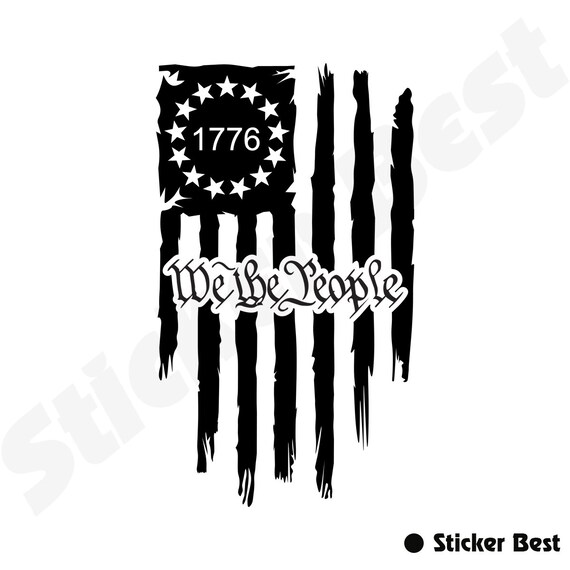"We The People 1776" Distressed Flag Vinyl Die-Cut Decal – Made In USA – Car/Truck/Window Sticker