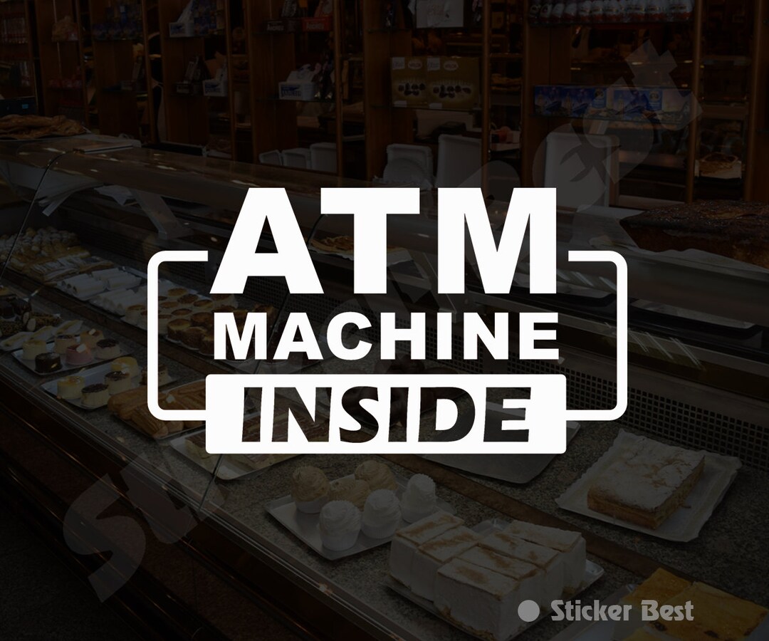 Atm Machine Decals Atm Decals Atm Stickers Atm Signage Atm Graphics Atm