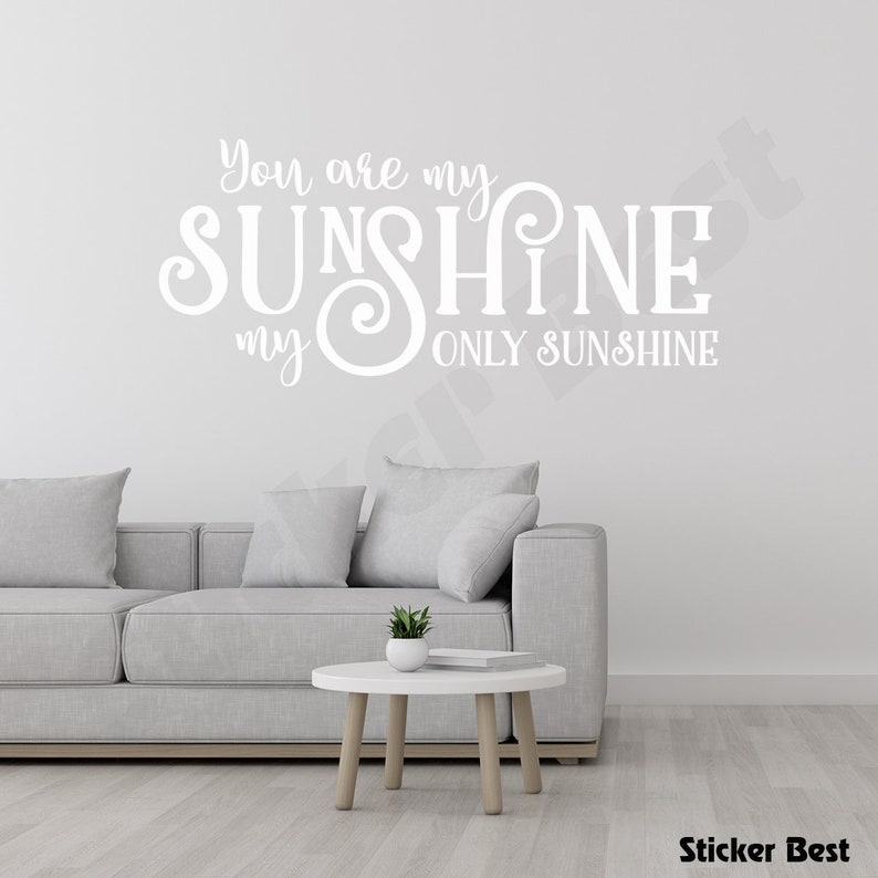 You Are My Sunshine Wall Decal - USA Made Vinyl Sticker - Etsy