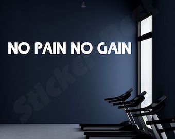 Calcomanía de vinilo para pared "Sin dolor no hay ganancia" - Motivación para el gimnasio