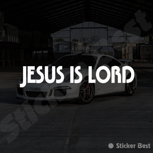 Jesus is Lord Decal Vinyl Sticker