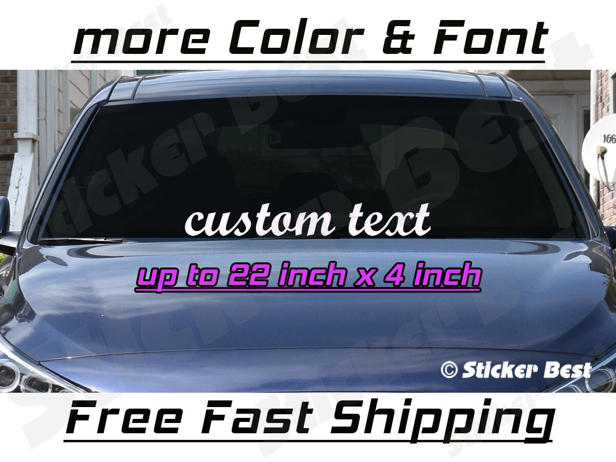 Custom Text Windshield Banners / Decals / Stickers • Fast Shipping