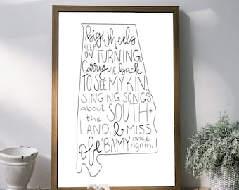 Sweet Home Alabama Print, Alabama Gift, Homeowner Gift, Song Print Lyrics, Alabama Decor, Realtor Gift, Closing Gift, Alabama Home