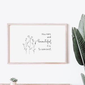 Sleeping At Last Saturn Lyrics, Printable Wall Art, Zen Wall Art, Inspirational Quote, Positive Print, How Rare and Beautiful it is