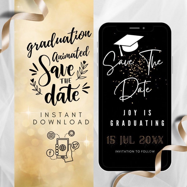 Graduation Save the Date Template for Texting, Save the Date Text message, Canva Template, Animated Save the Date, Graduation Party Template