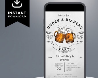 Beer and Diaper Party Baby Shower invite, Man Shower, Dadchelor Template, Dudes and Diapers Electronic Invitation, Text invite Canva templat