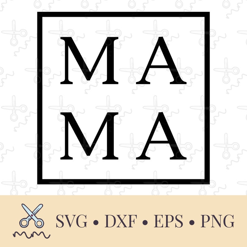 Download Mama SVG Mom SVG Cute Mom Svg Eps Dxf Png | Etsy