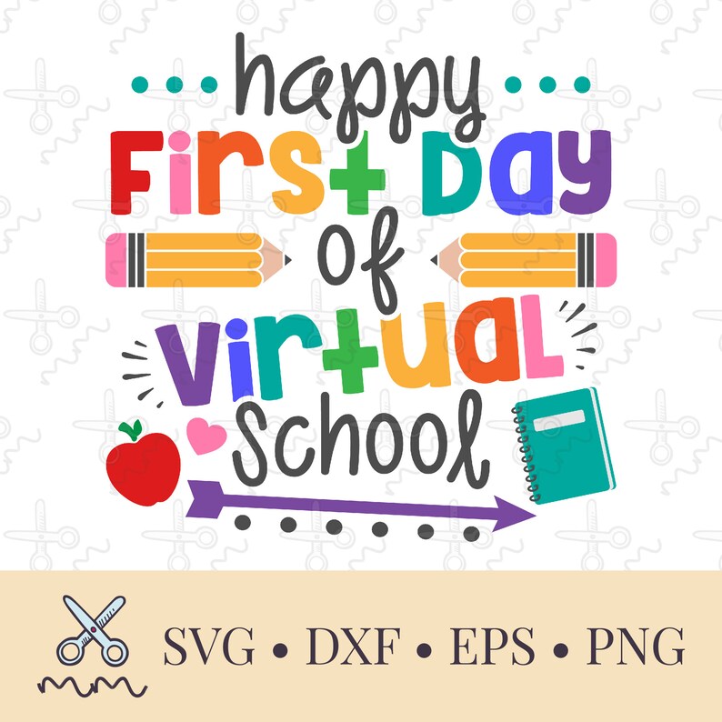 Happy First Day of Virtual School SVG 1st Day of School SVG Etsy