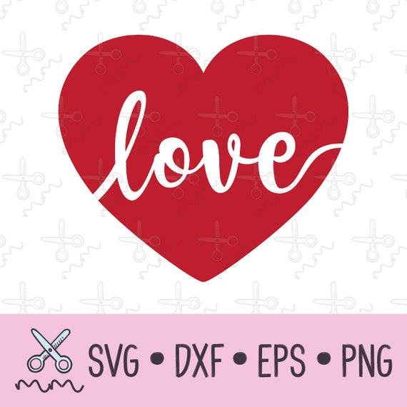 Heart Love Svg Valentines Day Svg Valentine Svg Heart Etsy