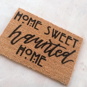 Home Sweet Haunted Home, Fall decor, American Horror Story, Custom doormat, Housewarming Gift, Calligraphy Doormat, Halloween Decor,