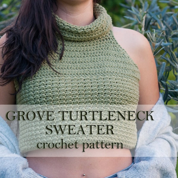 Grove Turtleneck Sleeveless Sweater: Crochet Pattern