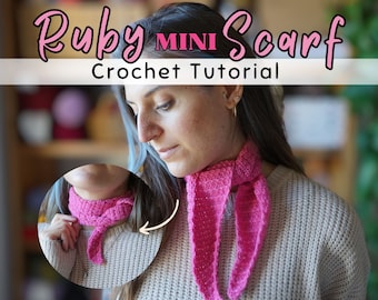 Crochet Mini Scarf/ Neckerchief - Simplified Written Pattern