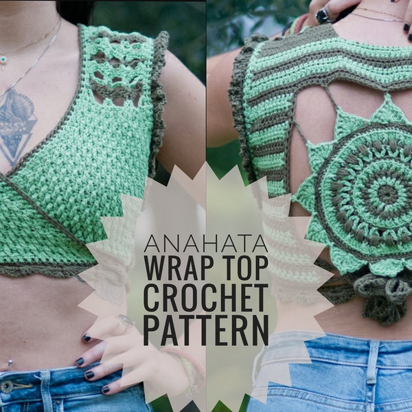 Anahata Wrap Top: 4th Heart Chakra Inspired Crochet pattern