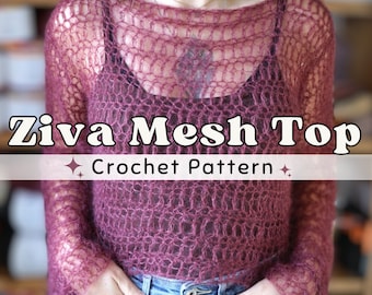 Ziva Mohair Mesh/Lace Top - Simplified Crochet Pattern