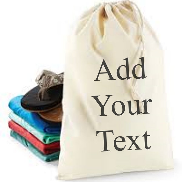 Cotton Drawstring Storage Bag   6 colours and 6 sizes - Printed with your own text