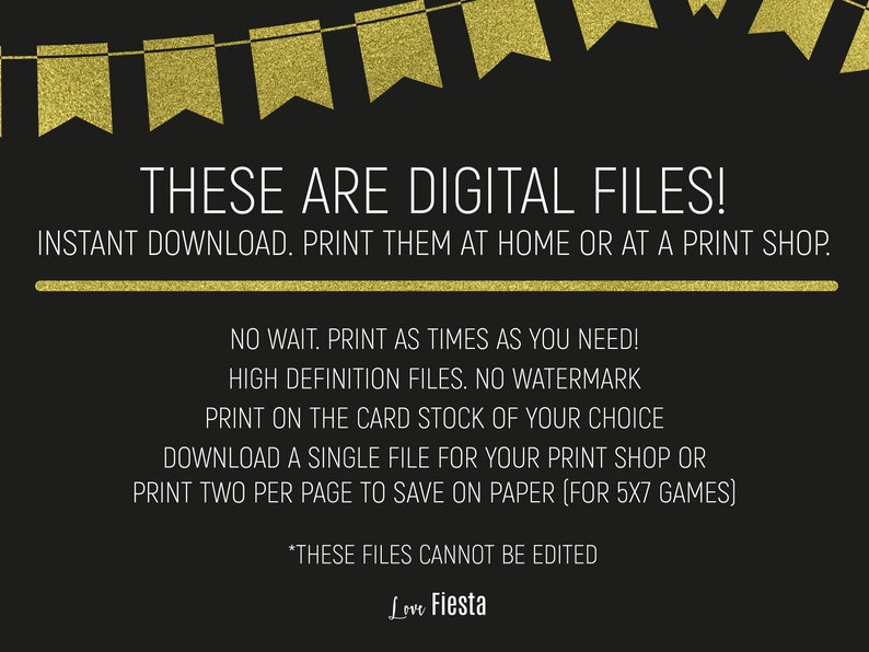 Pu&ograve; includere: Sfondo nero con banner glitterato dorato e testo: "THESE ARE DIGITAL FILES!" e "DOWNLOAD IMMEDIATO. STAMPALI A CASA O IN UN NEGOZIO DI STAMPA." Ulteriori dettagli di testo sulle opzioni di stampa. Logo "Love Fiesta".