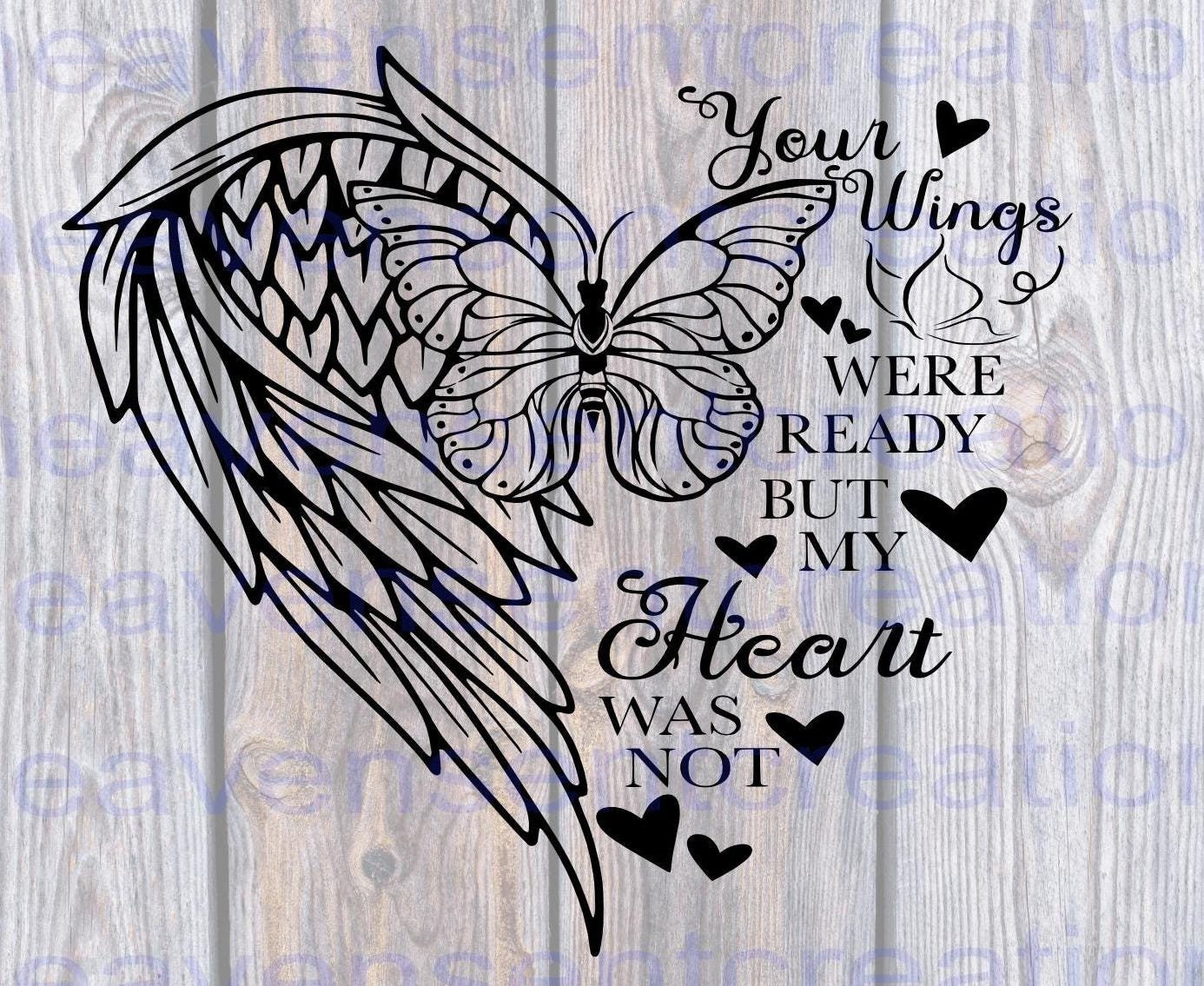 Tattoos That Say Your Wings Were Ready