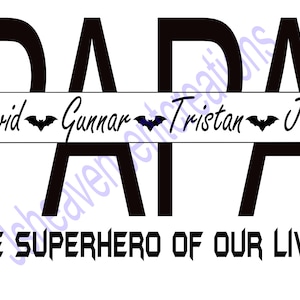 Papa Superhero SVG: Father&#39;s Day, Batdad Quote (Digital Download)