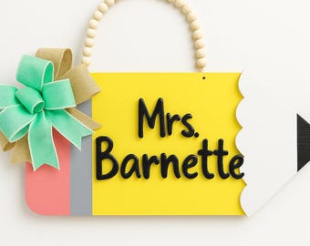 Personalized Teacher Pencil Sign: Handcrafted Classroom Door Hanger