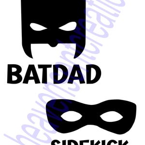 Batdad Sidekick Matching T-Shirt SVG: Father Son/Daughter (Digital Download)